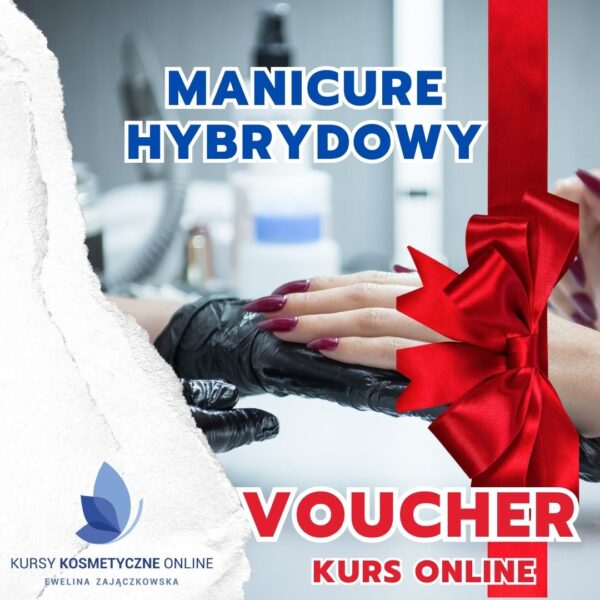 Voucher - Manicure hybrydowy