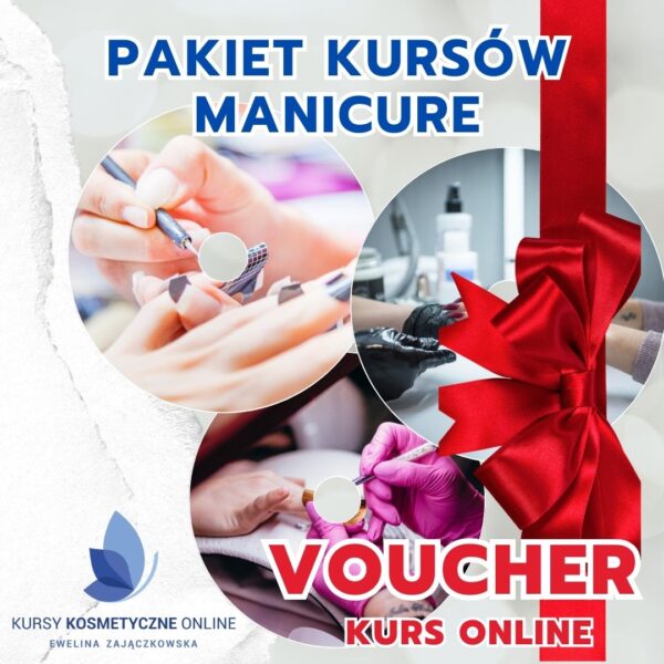 Voucher - Pakiet kursów manicure